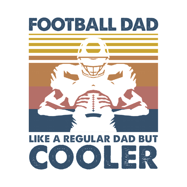 Football Dad Vintage Gift Father's Day by Soema