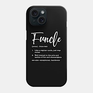 funcle Phone Case