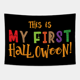 Halloween This is My First Halloween Tapestry