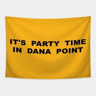 It's Party Time in Dana Point Tapestry