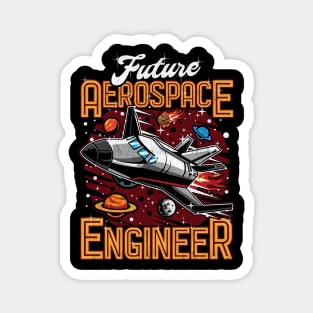 Future Aerospace Engineer Spaceship Obsessed Kid Magnet