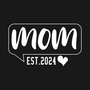 Mom 2024 T-Shirt