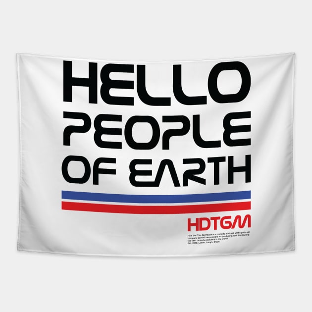 HDTGM - Hello People of Earth Nasa Tapestry by scottgarland