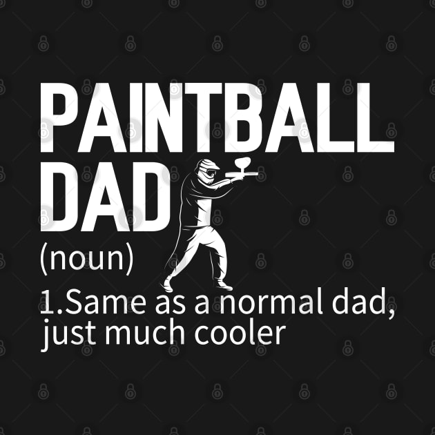 Funny Paintball Dad Definition Paintballing by WildFoxFarmCo