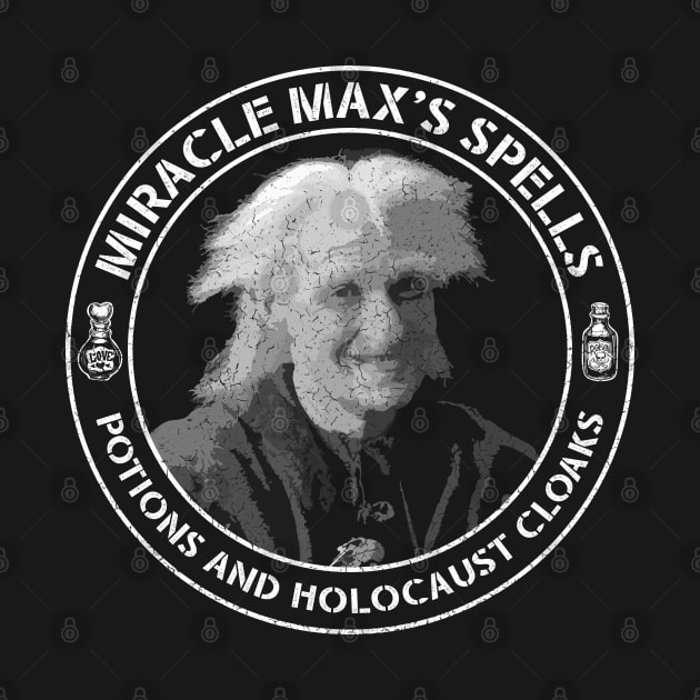 Princess Bride - Miracle Max Spells Potions and Holocaust Cloaks by Barn Shirt USA