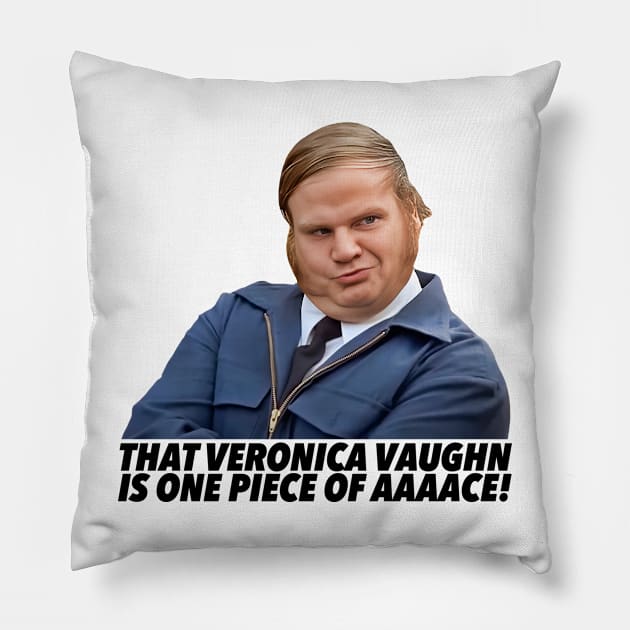 That Veronica Vaughn Is One Piece of Ace! Pillow by darklordpug