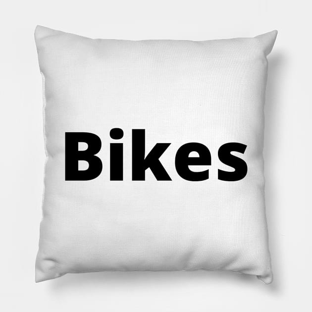 Bikes Black Text Typography Pillow by Word Minimalism