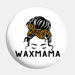 Wax Mama Pin