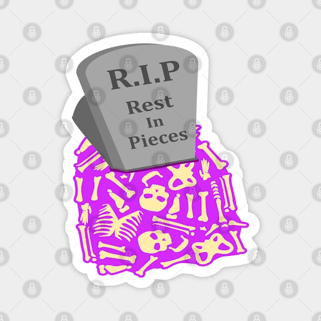 R.I.P Rest in Pieces Tombstone and Skeleton Bones Halloween Magnet by Redmanrooster