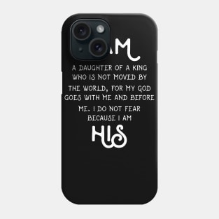 I AM HIS DAUGHTER KING SHIRT GIRLS Phone Case