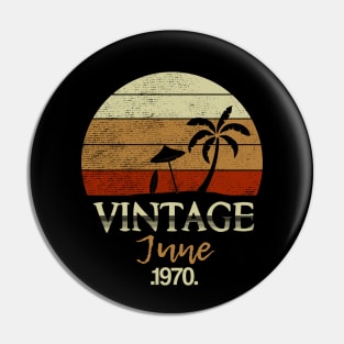 Vintage June 1970 Design 50 Years Old Pin