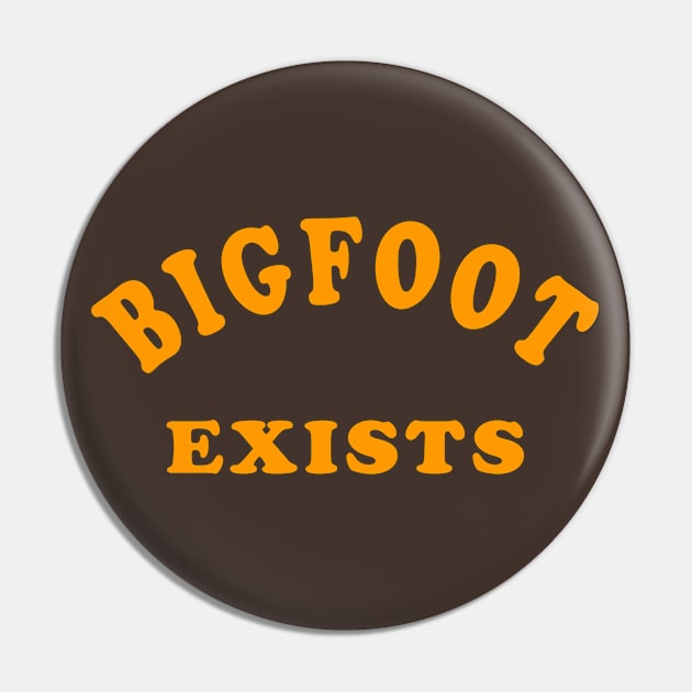 Bigfoot Exists Pin by Lyvershop