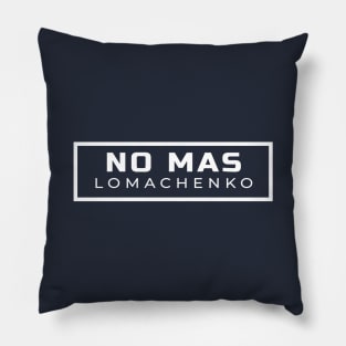 Lomachenko - NO MAS Pillow