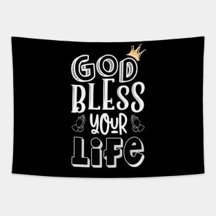 God Bless your life Tapestry