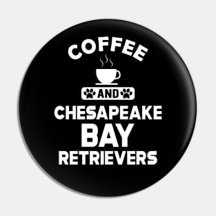 chesapeake bay retriever - Coffee and chasapeake bay retrievers mom Pin