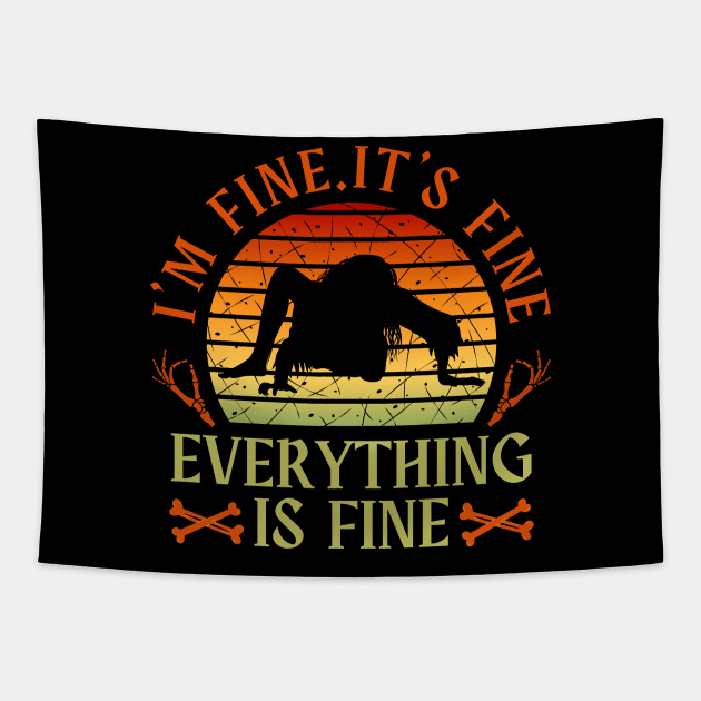 I'm fine.It's fine. Everything is fine.ghost Tapestry by Myartstor 