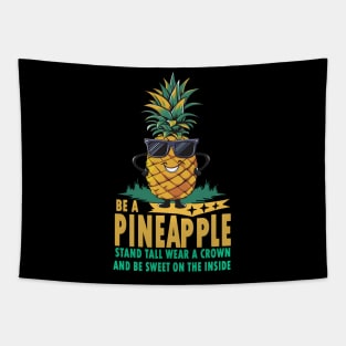 Be a Pineapple Tapestry