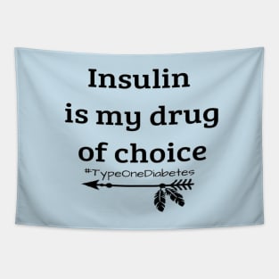 Insulin Is My Drug of Choice Tapestry