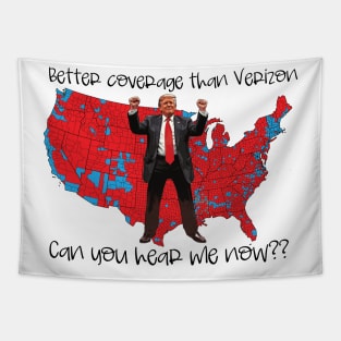 Trump Better Coverage Than Verizon Republican Supporters - Trump Dancing Tapestry