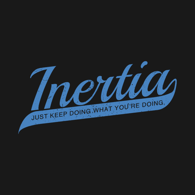 Inertia by acrossTPB