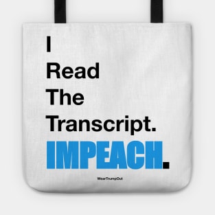 I Read The Transcript. IMPEACH. (Black/Blue) Tote