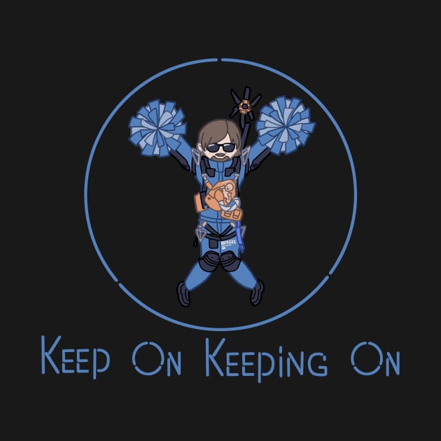 Keep On Keeping On (Death Stranding) by jaebirds