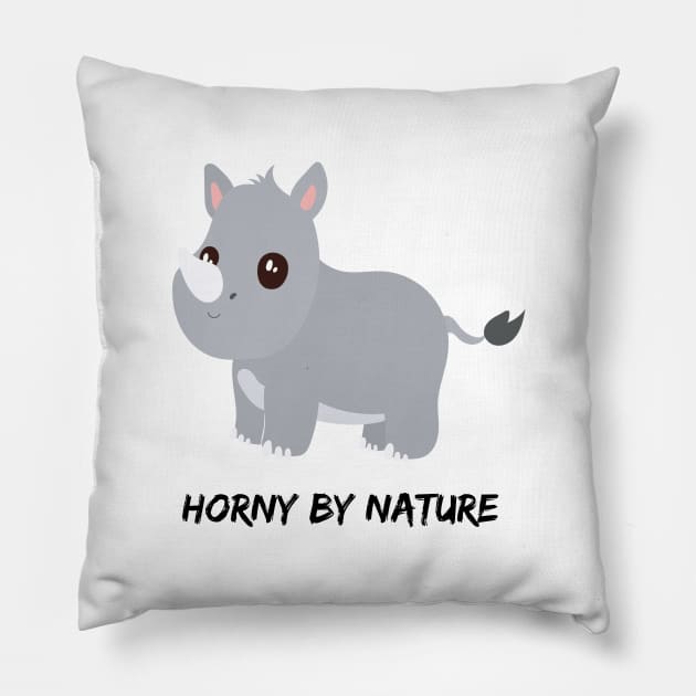 Horny by nature rhino Pillow by Shirt Vibin