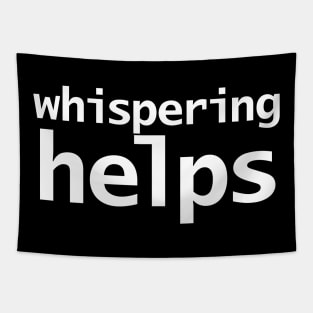 Whispering Helps Tapestry