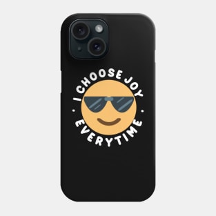 I choose joy Phone Case