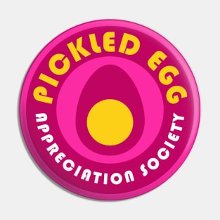 Pickled Eggs Appreciation Society Pin