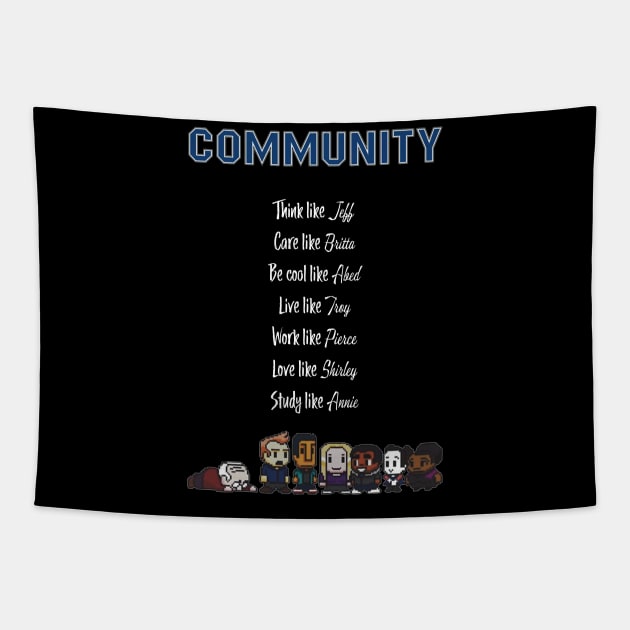 To be like Community - TV show black Tapestry by Uwaki