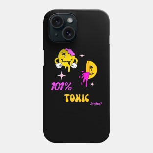 Toxic women Phone Case