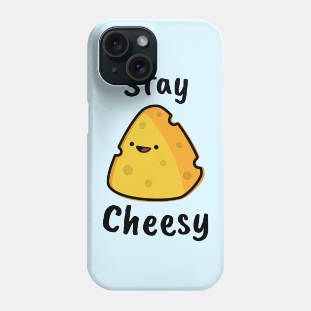 Stay Cheesy Phone Case by happyfruitsart