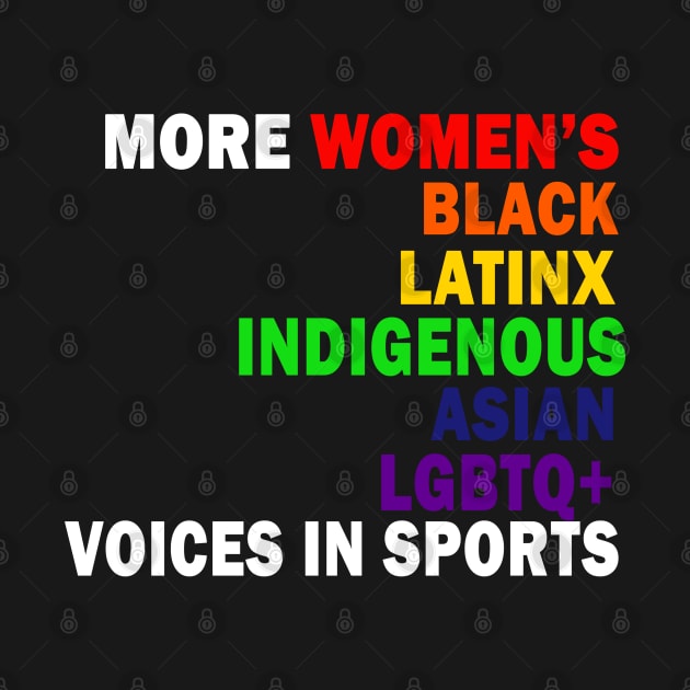 More women's black latinx indigenous asian lgbtq voices in sports by smallcatvn