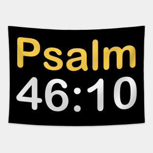 Psalm 46: 10 Tapestry