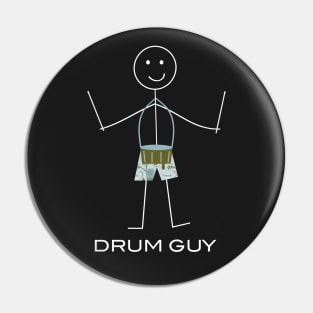 Funny Mens Snare Drum Design Pin