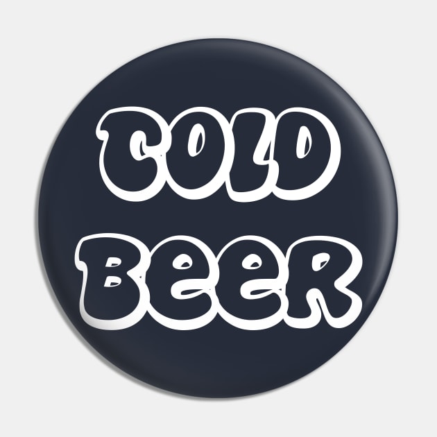 Cold Beer - White Outline Pin by AlexisBrown1996