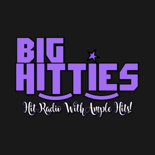 Big Hitties 1 T-Shirt