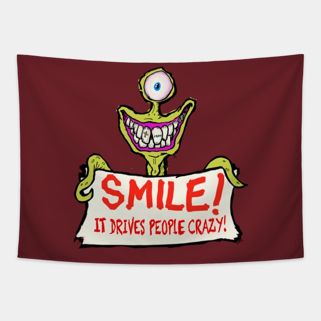 Smile it makes people wonder what your up to… Tapestry by wolfmanjaq