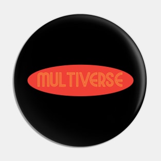 Multiverse Pin