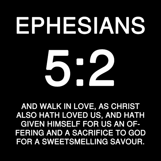 Ephesians 5:2 Bible Verse KJV by Holy Bible Verses