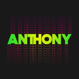 Anthony gift idea for boys men first given name Anthony T-Shirt