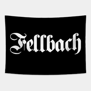 Fellbach written with gothic font Tapestry