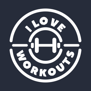 I love workout and fitness T-Shirt