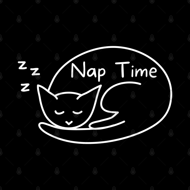 Nap Time. Funny Cat Lover Design. by That Cheeky Tee