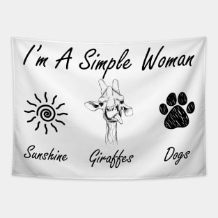 I'm A Simple Woman Sunshine Giraffes Dogs Tapestry