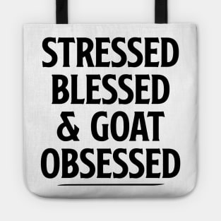 Cute Funny Goat Shirt for Women, Goat Lover Gift, Gifts for Goat Owner Stressed Blessed & Goat Obsessed Shirt, Goat Mama Tshirt Goat Mom Tote