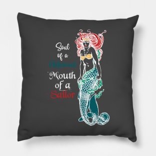 Mermaid with sailor mouth Pillow