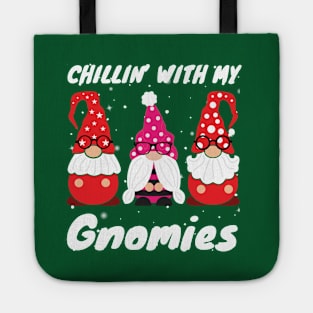 chillin with my gnowmies Tote