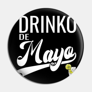 Drinko De Mayo Pin